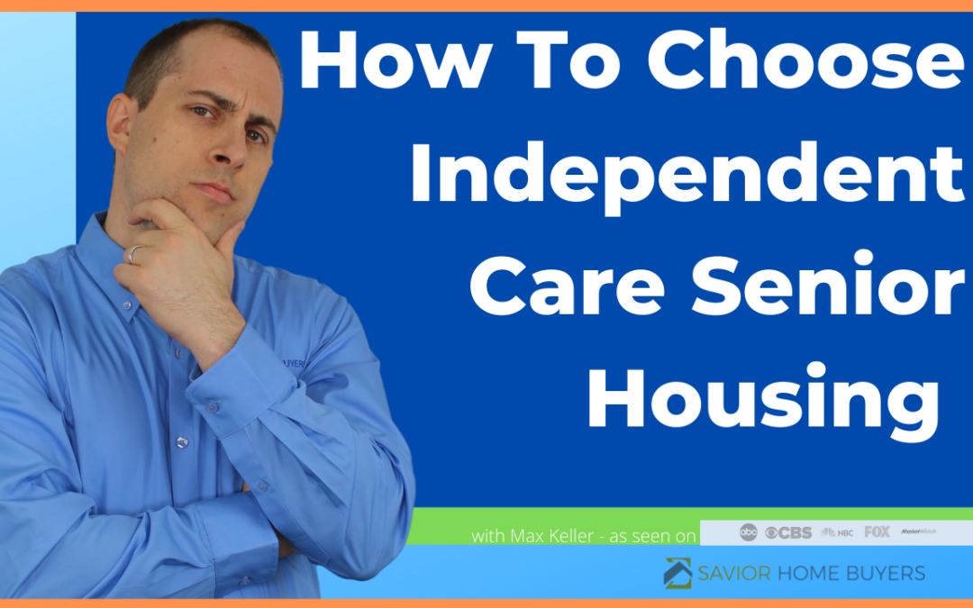 How To Choose An Independent Living Facility