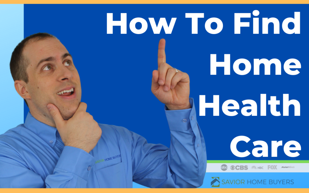 How To Find A Home Health Care Provider